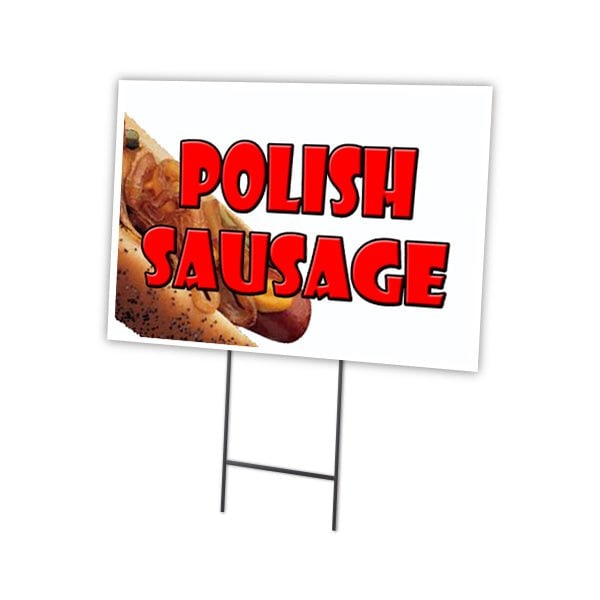 Signmission Polish Sausage Yard Sign & Stake outdoor plastic coroplast window, C-1824 Polish Sausage C-1824 Polish Sausage - main